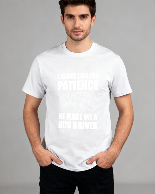 Humorous Bus Driver Graphic T-Shirt - "I Asked God for product image 8