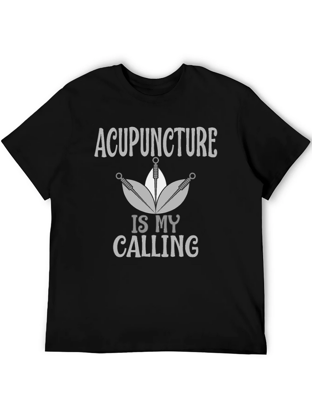 Acupuncture Is My Calling Graphic Tee product image 5