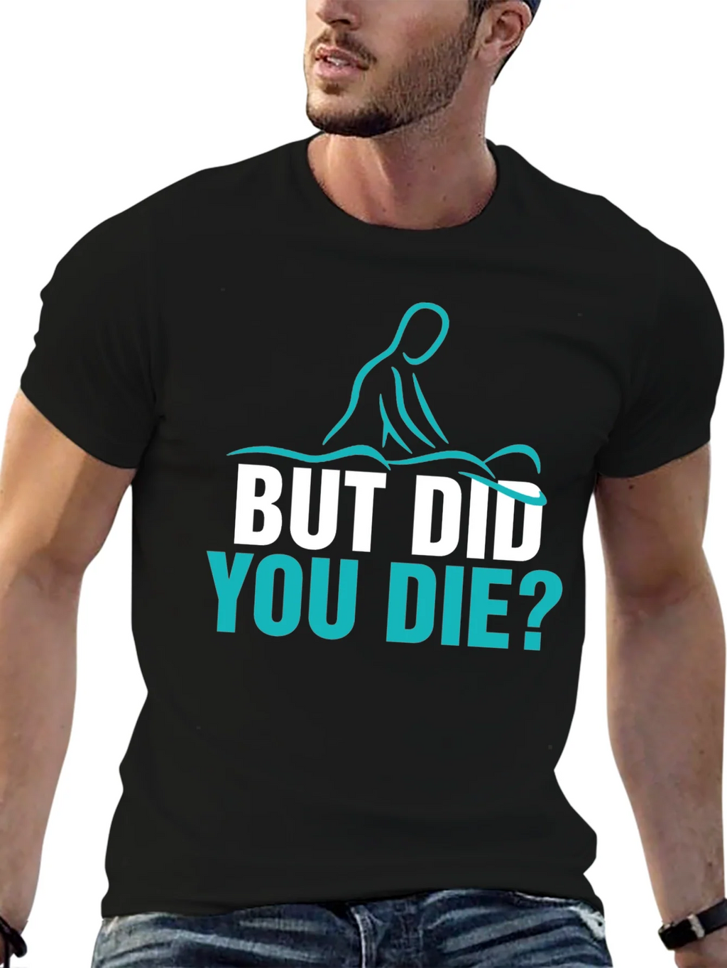 Funny Massage Therapist T-Shirt - But Did You Die? product image 6