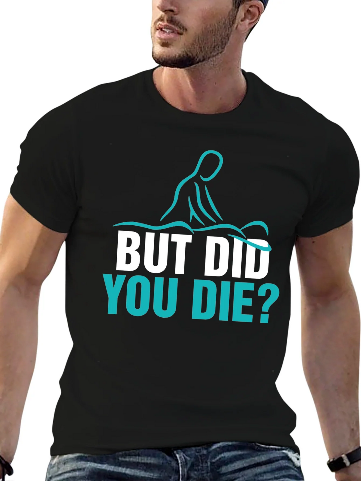 Funny Massage Therapist T-Shirt - But Did You Die? product image 6