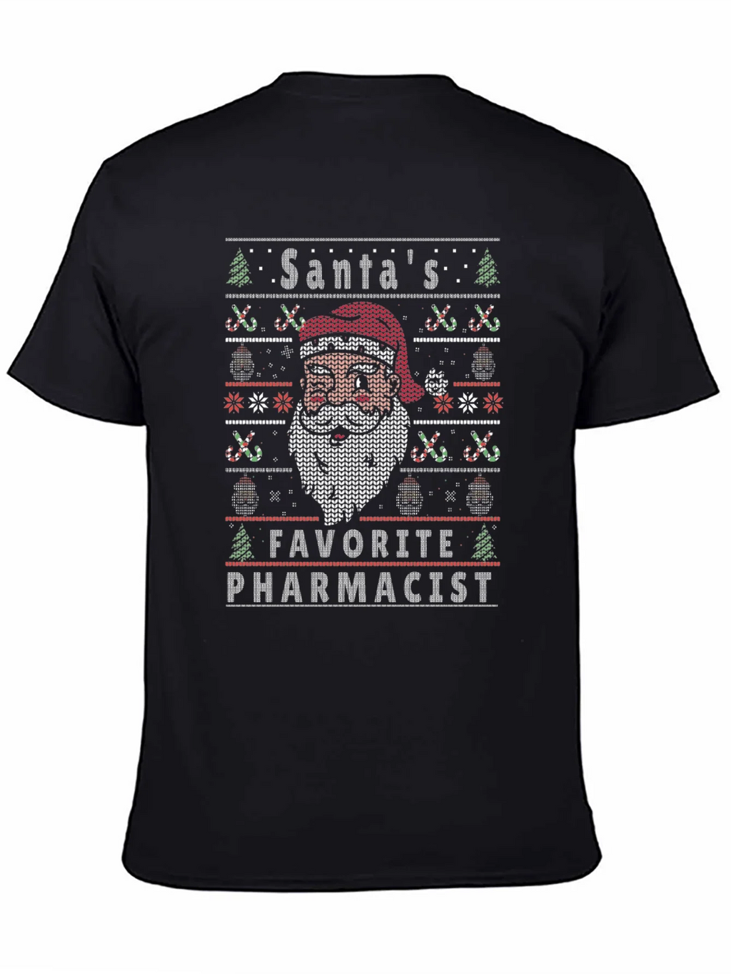 Santas Favorite Pharmacist Ugly Christmas Sweater T-Shirt product image 4