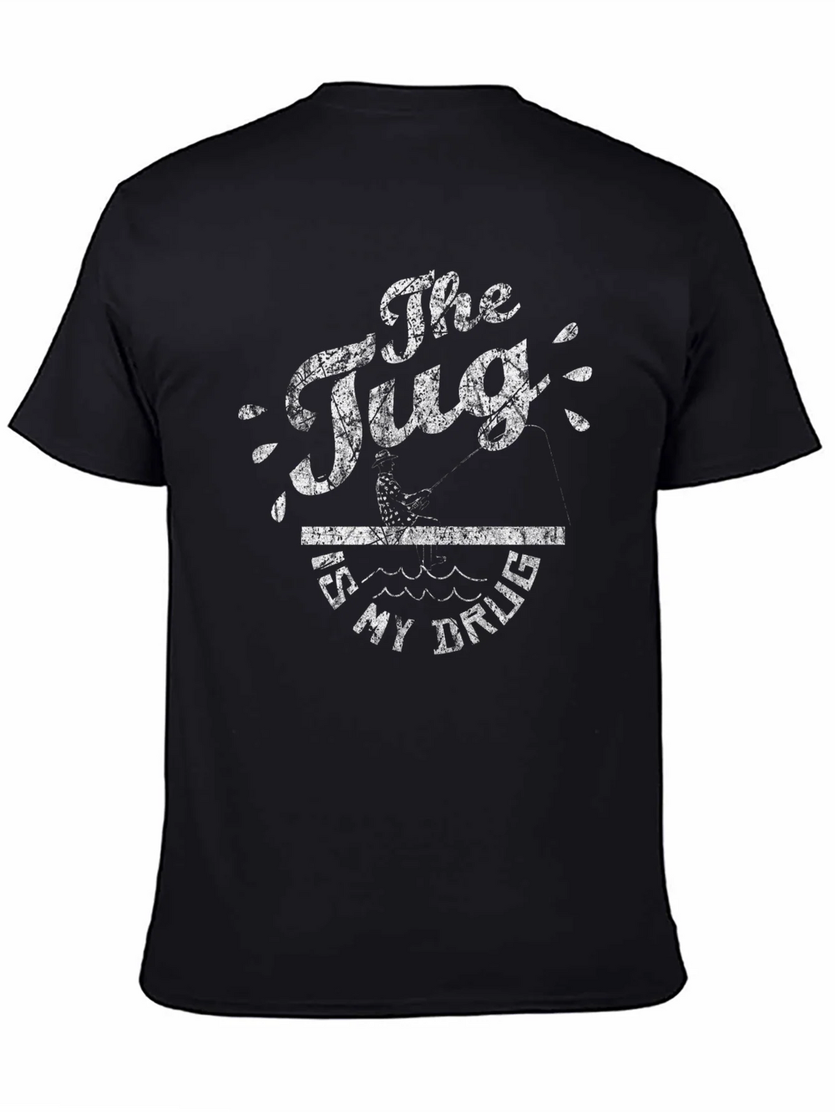 The Tug Is My Drug Fishing T-Shirt product image 4
