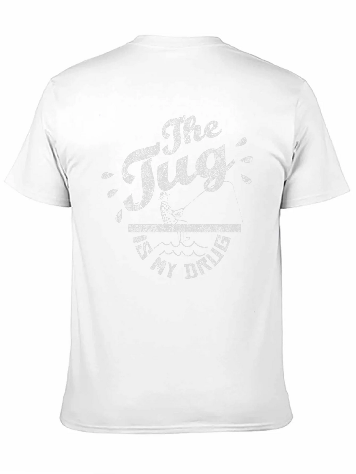 The Tug Is My Drug Fishing T-Shirt product image 10
