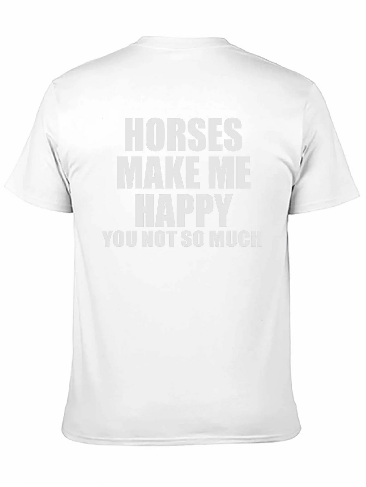 Horses Make Me Happy T-Shirt - Funny Equestrian Tee product image 10
