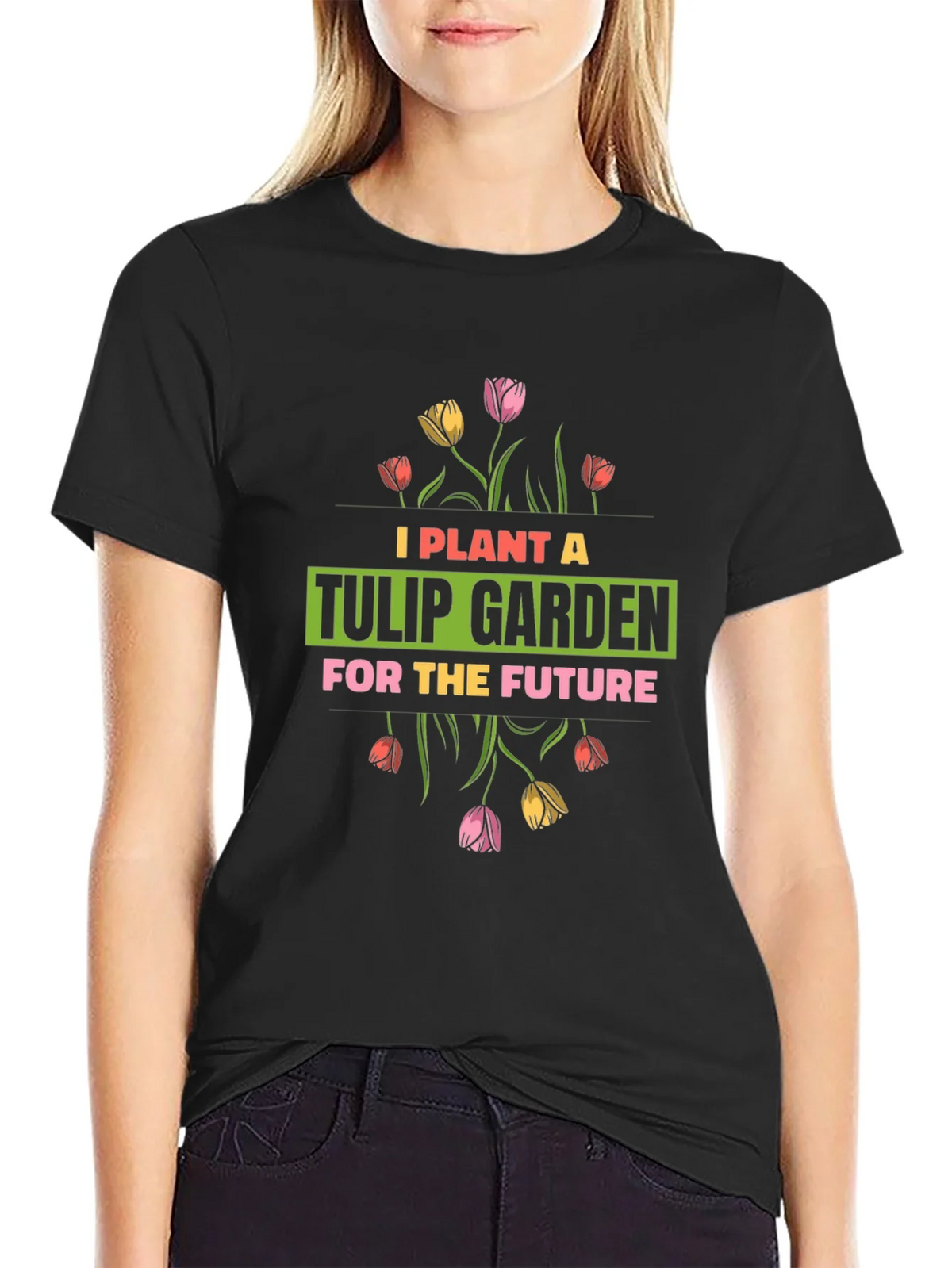 Plant a Tulip Garden T-Shirt product image 2