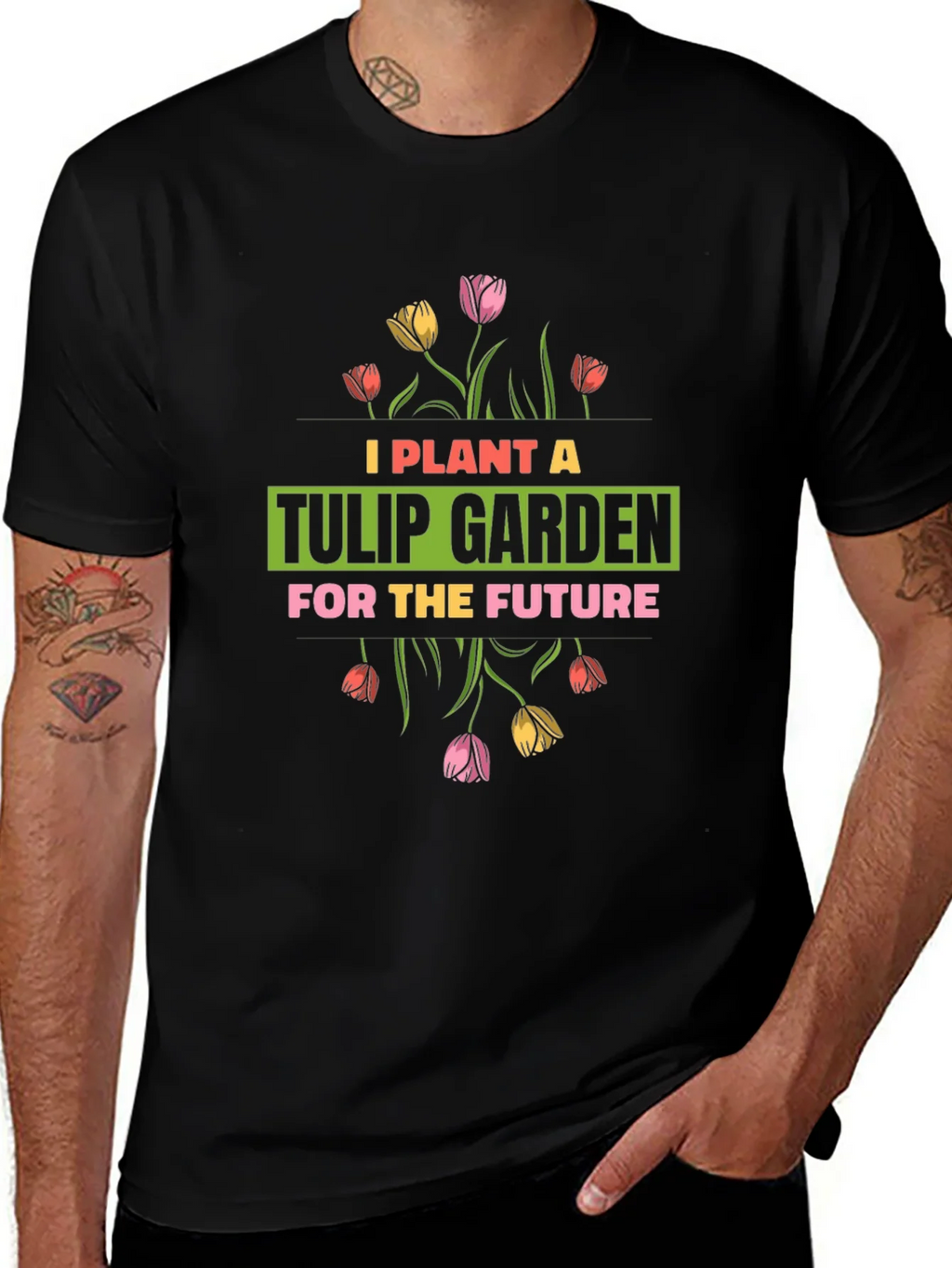 Plant a Tulip Garden T-Shirt product image 1
