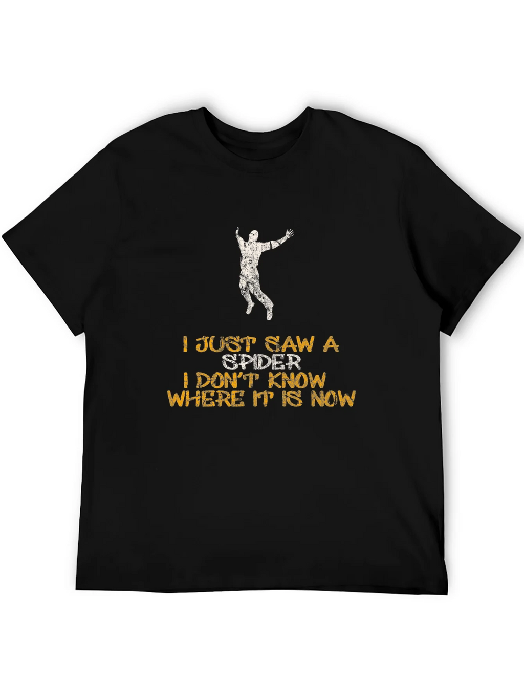 I Just Saw a Spider T-Shirt - Funny Graphic Tee product image 5