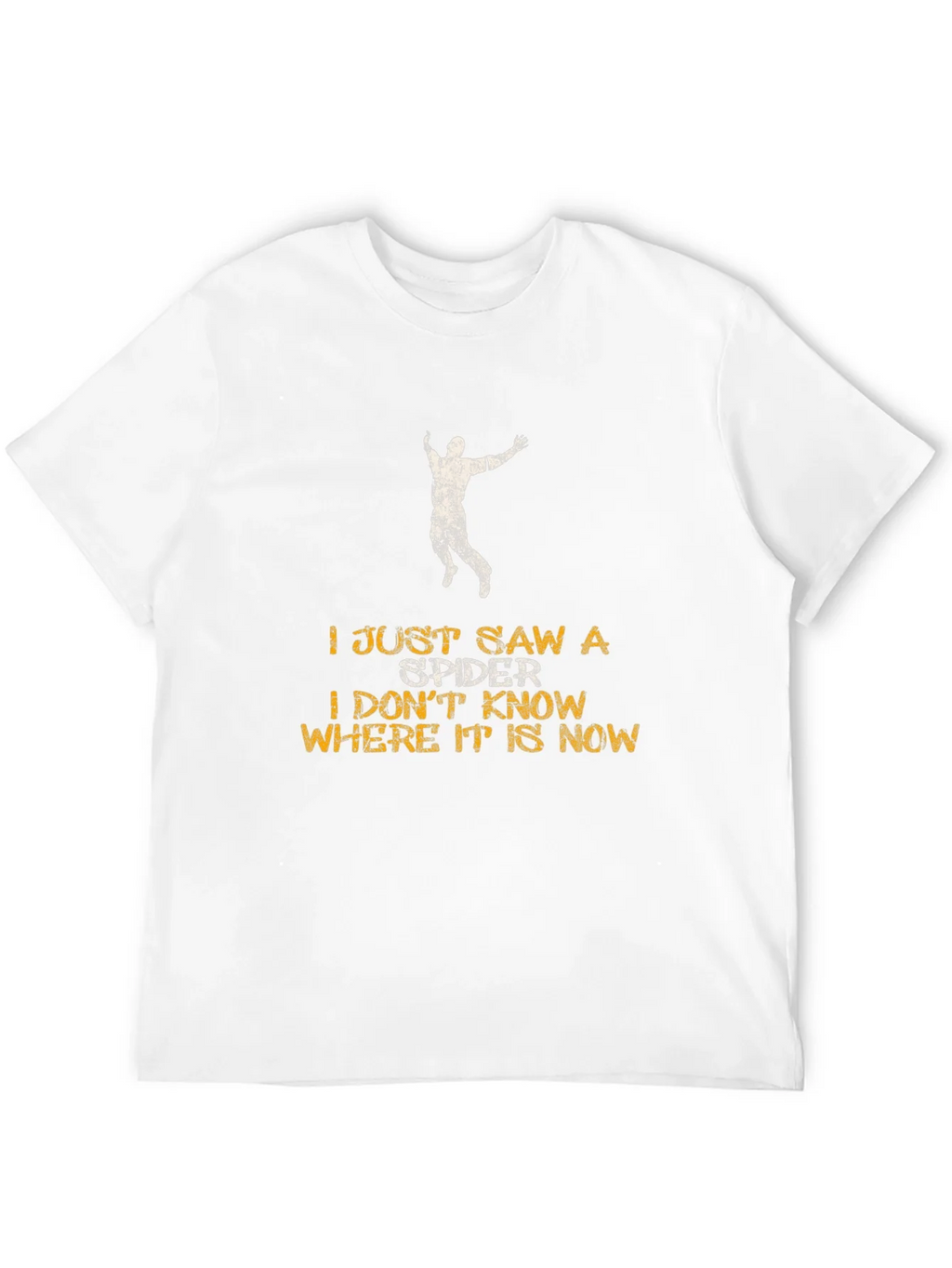 I Just Saw a Spider T-Shirt - Funny Graphic Tee product image 11