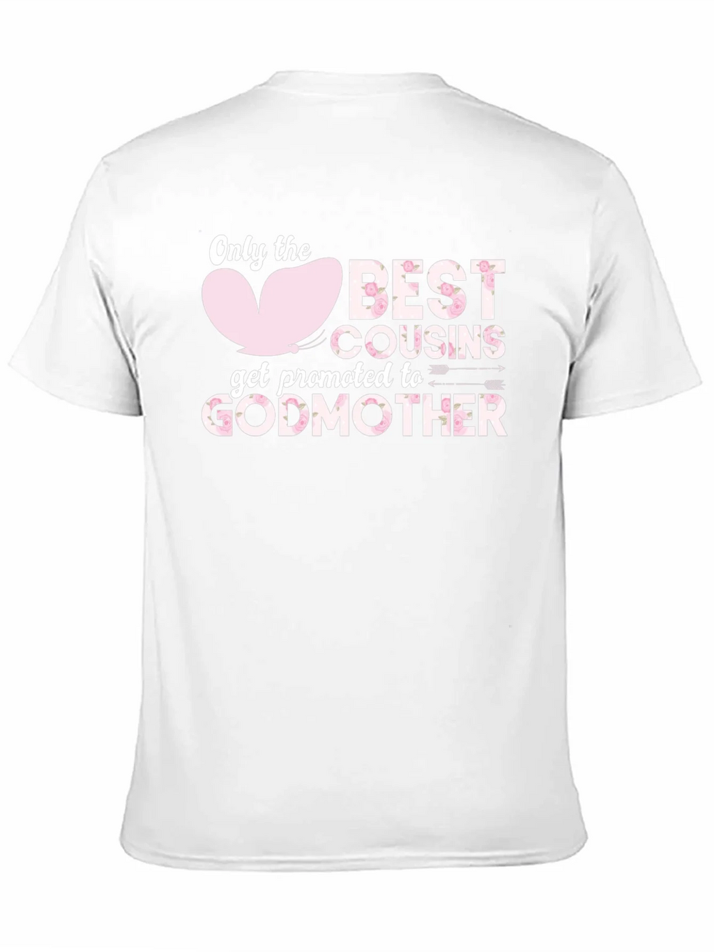 Best Cousins Get Promoted To Godmother T-Shirt product image 10