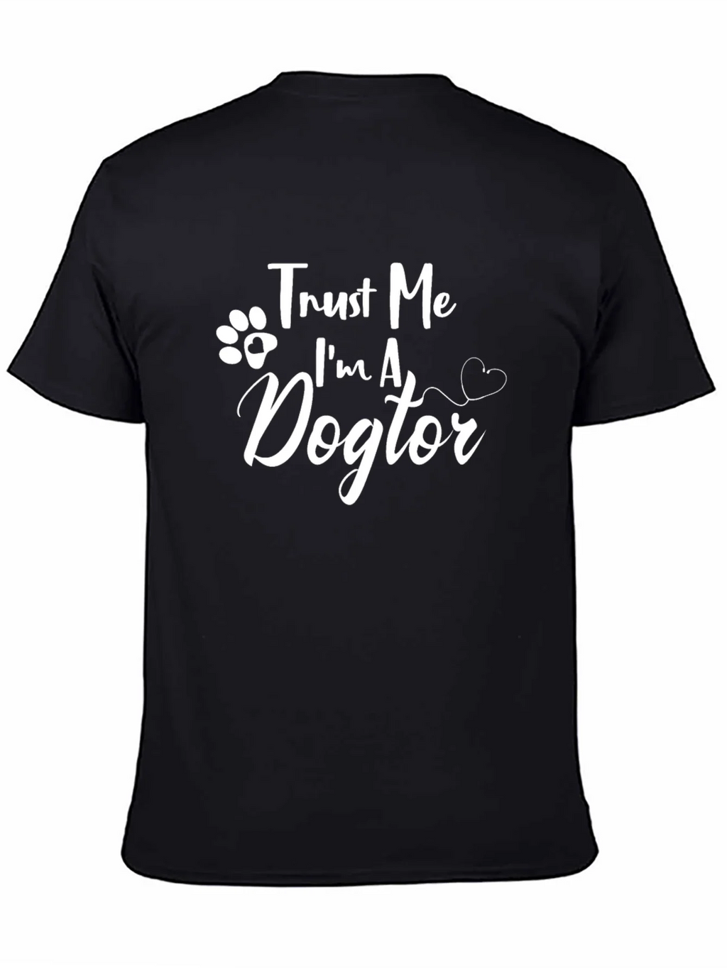 Trust Me Im A Dogtor T-Shirt product image 4