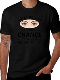 Great Brows Appointment T-Shirt product image 1