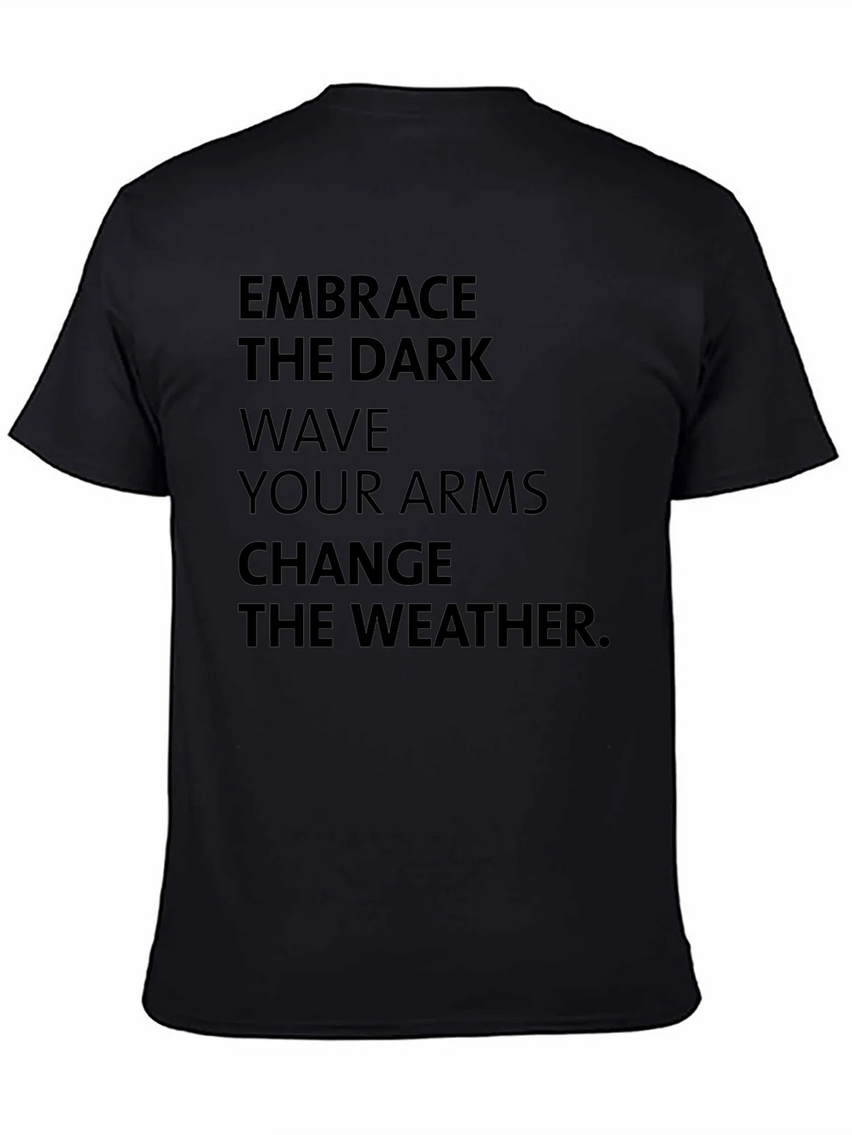 Embrace the Dark Graphic Tee - Change Weather T-Shirt product image 4