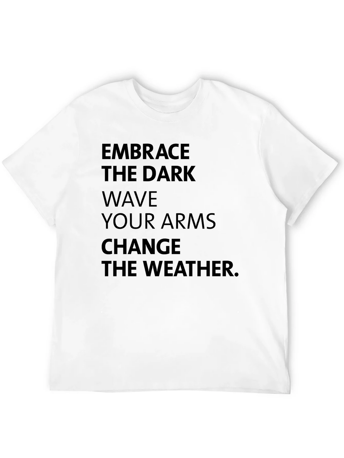 Embrace the Dark Graphic Tee - Change Weather T-Shirt product image 11