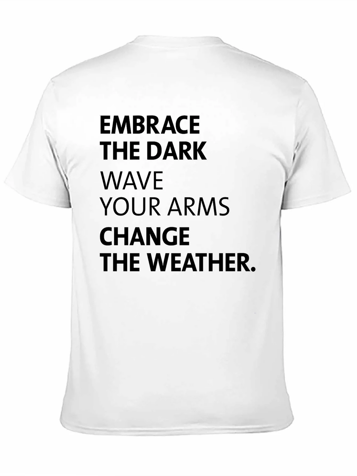 Embrace the Dark Graphic Tee - Change Weather T-Shirt product image 10