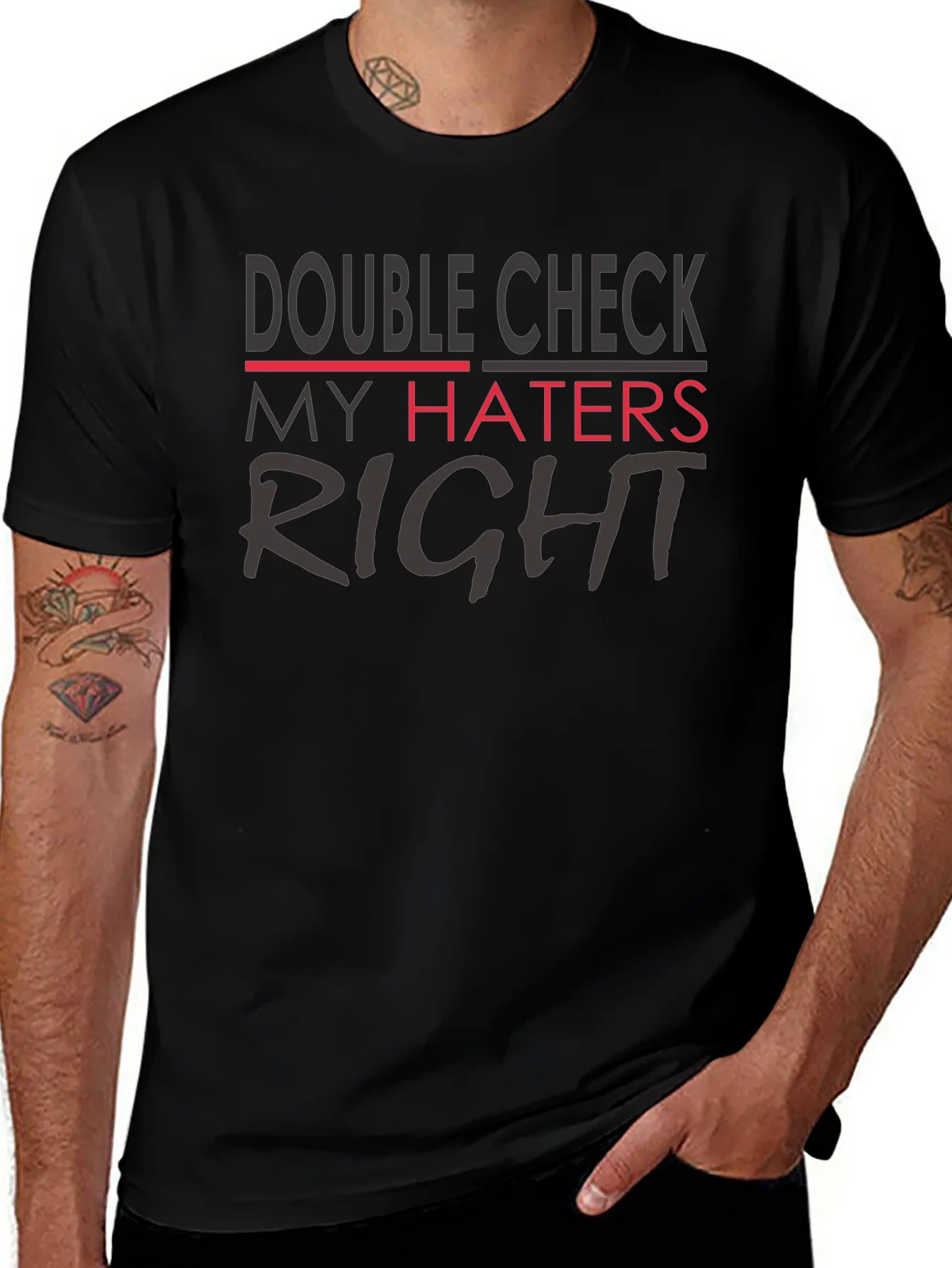 Double Check My Haters Right Black T-Shirt product image 1