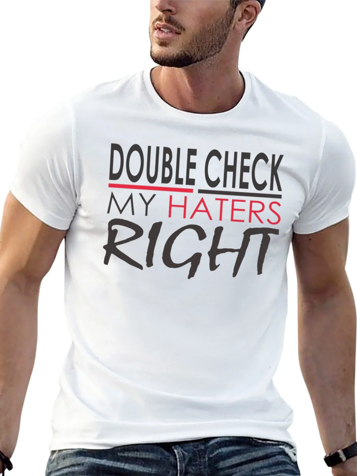 Double Check My Haters Right Black T-Shirt product image 12