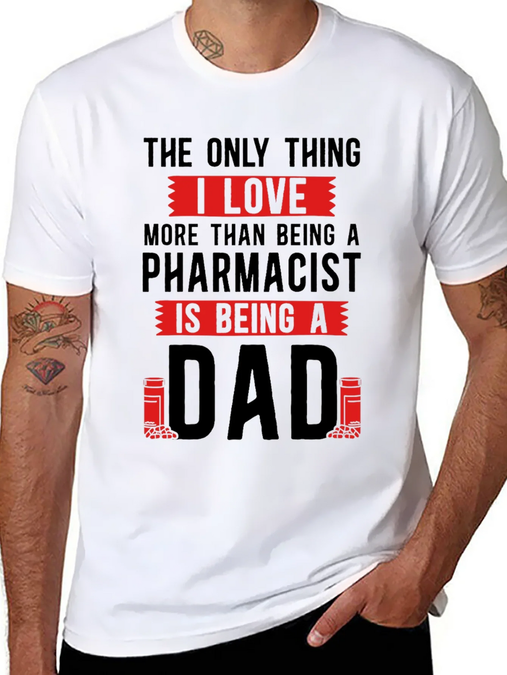 Pharmacist Dad T-Shirt - Love Being A product image 7
