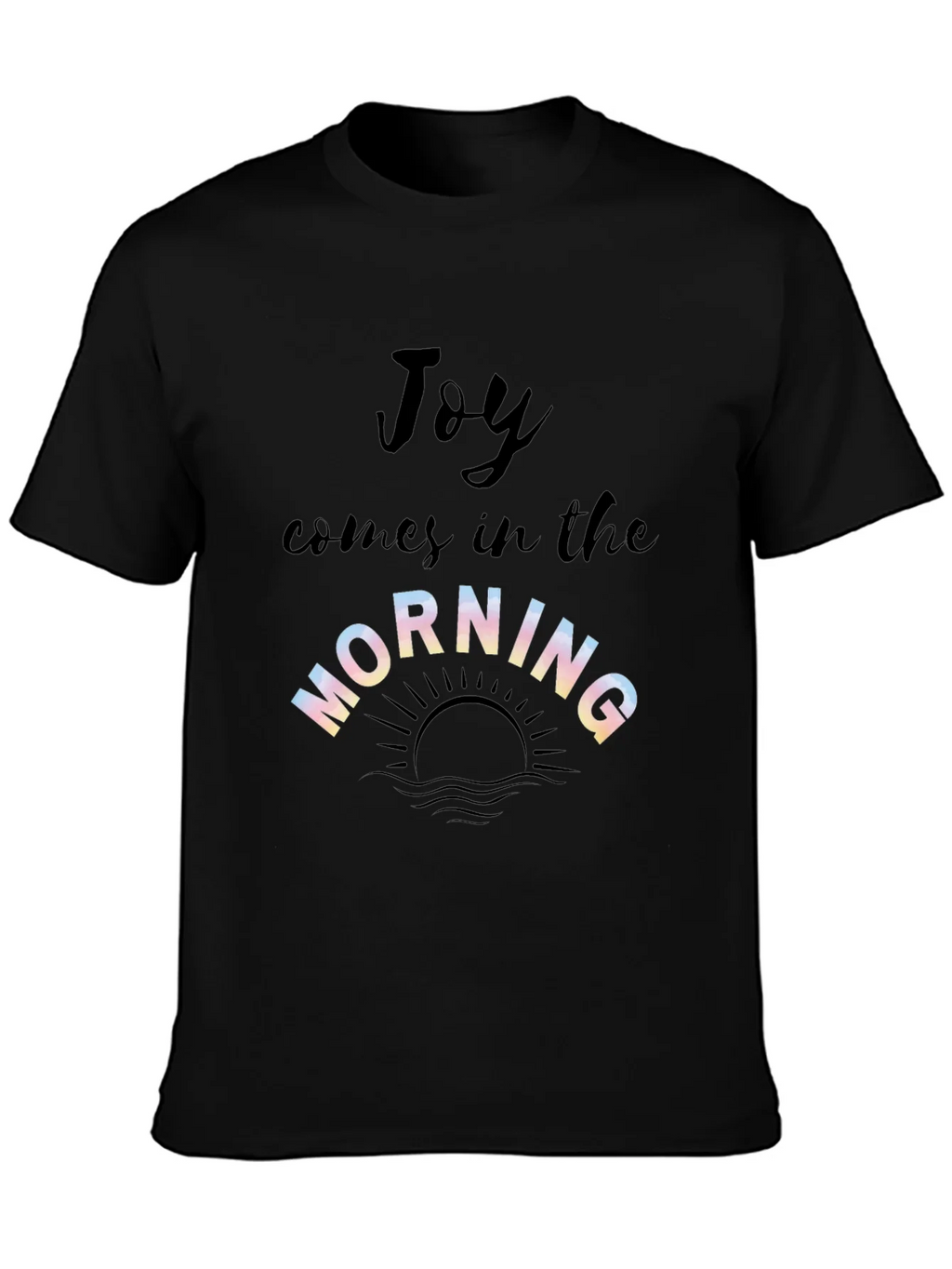 Joy Comes in the Morning Graphic T-Shirt product image 2