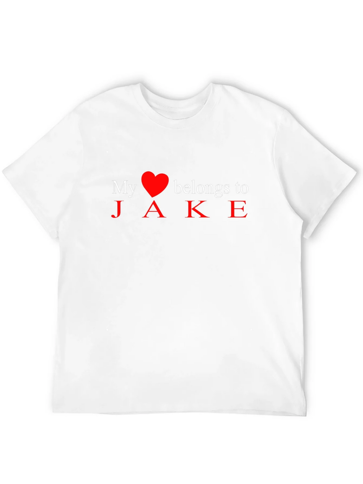My Heart Belongs to Jake - Novelty T-Shirt product image 1