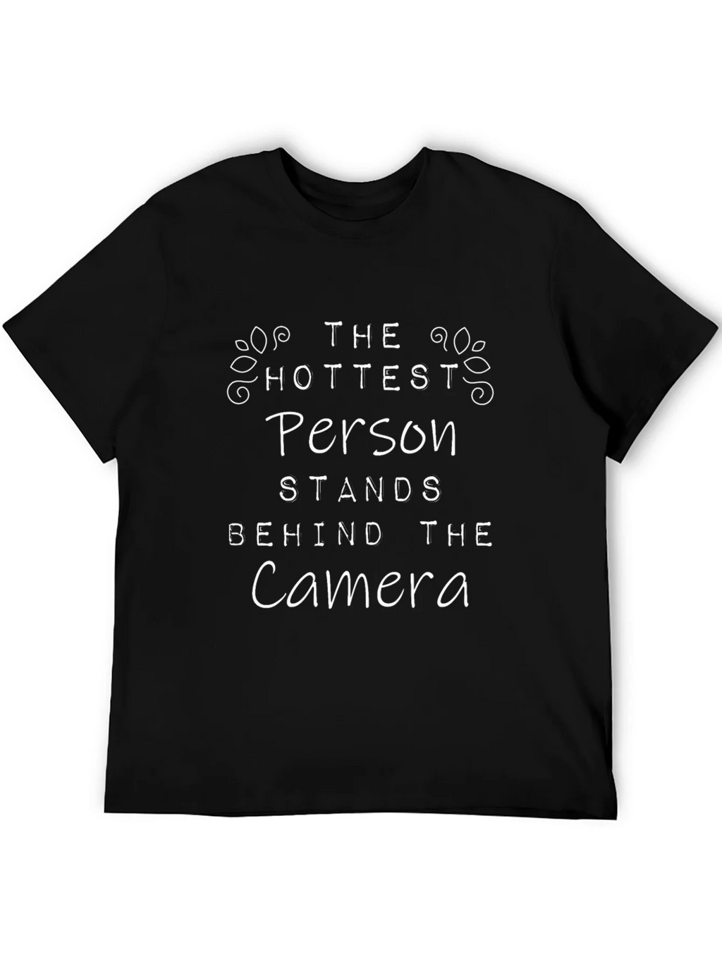 Hottest Person Camera T-Shirt product image 5