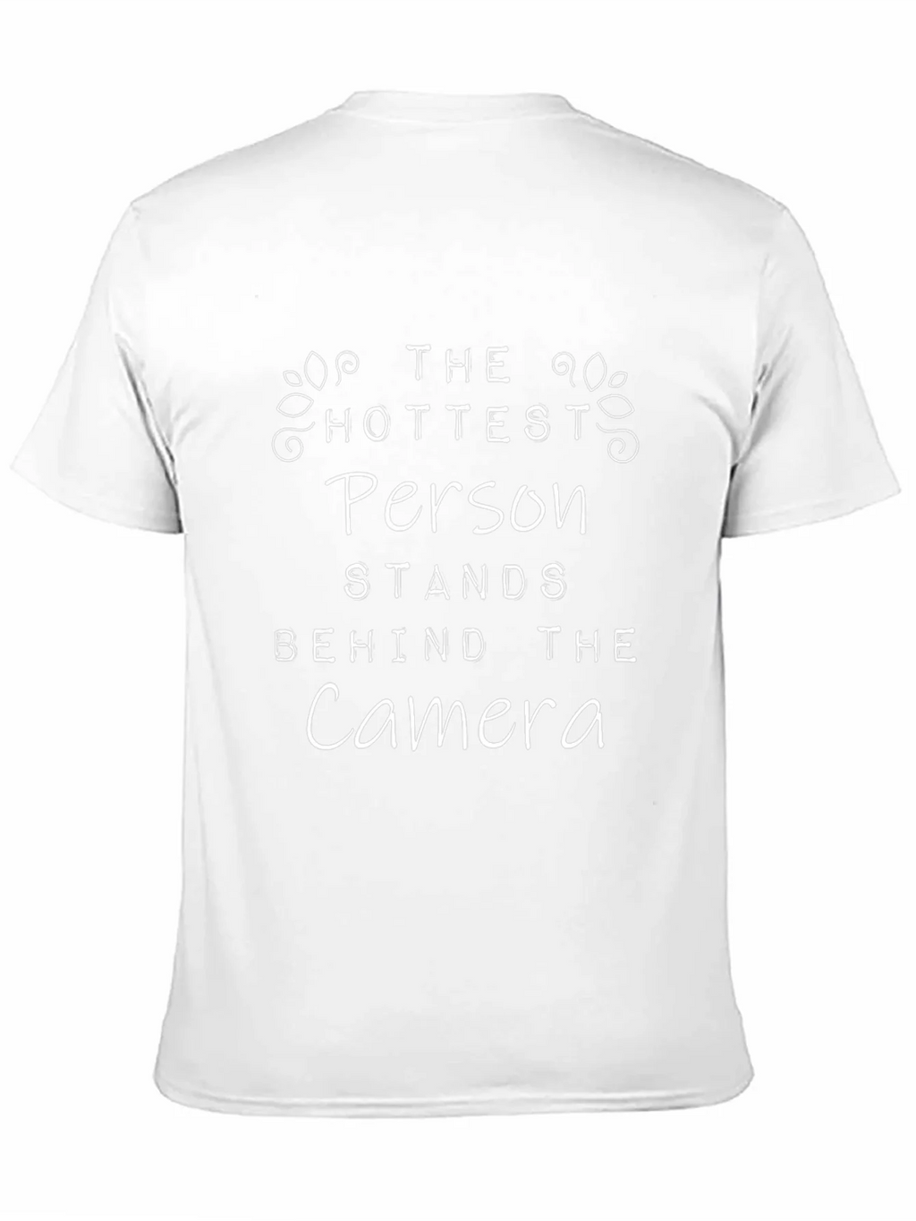 Hottest Person Camera T-Shirt product image 10