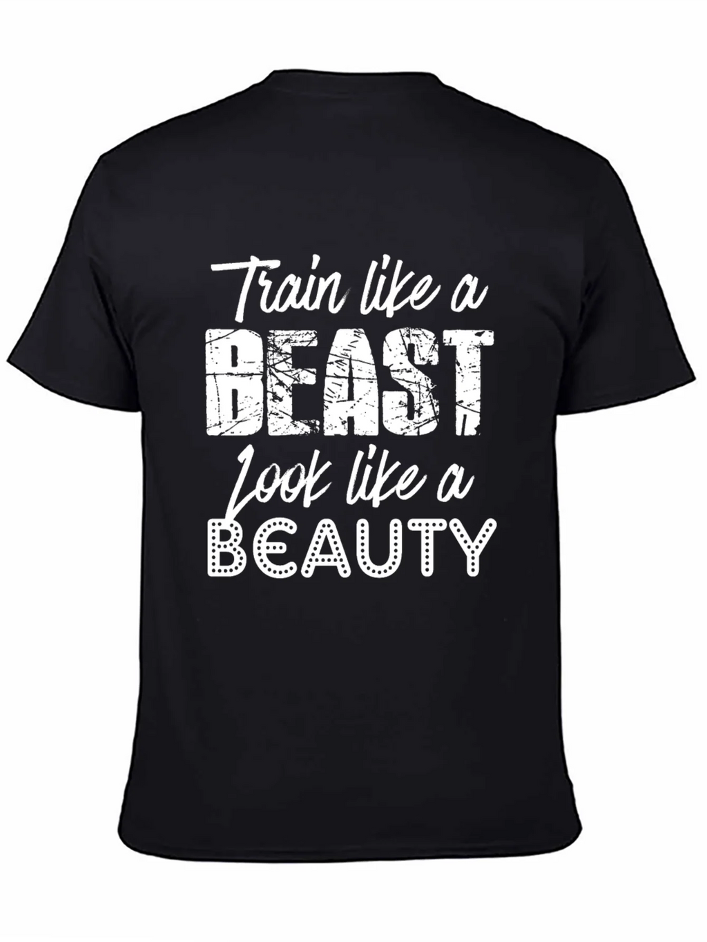 Train Like a Beast T-Shirt product image 3