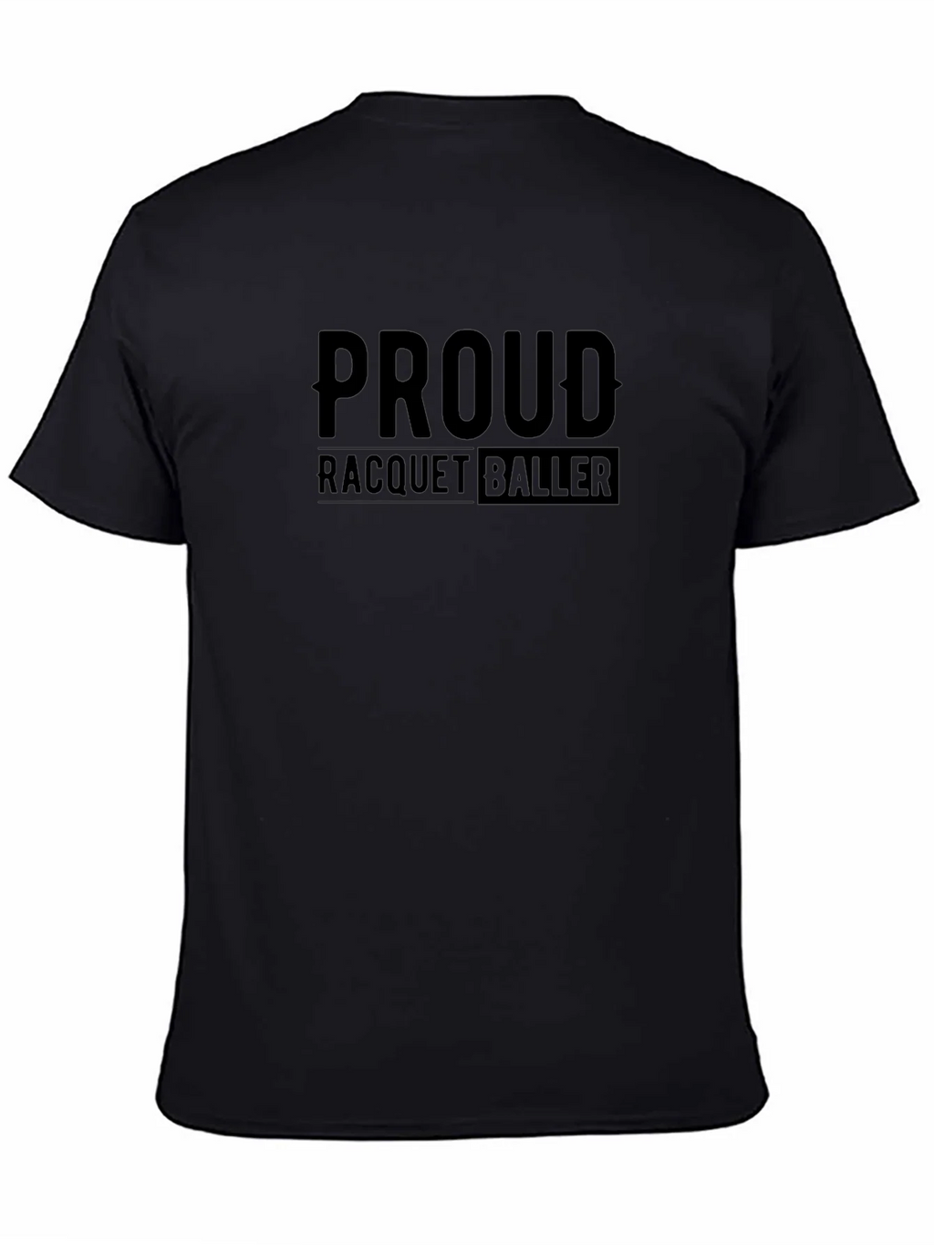 Proud Racquetballer Black T-Shirt product image 4