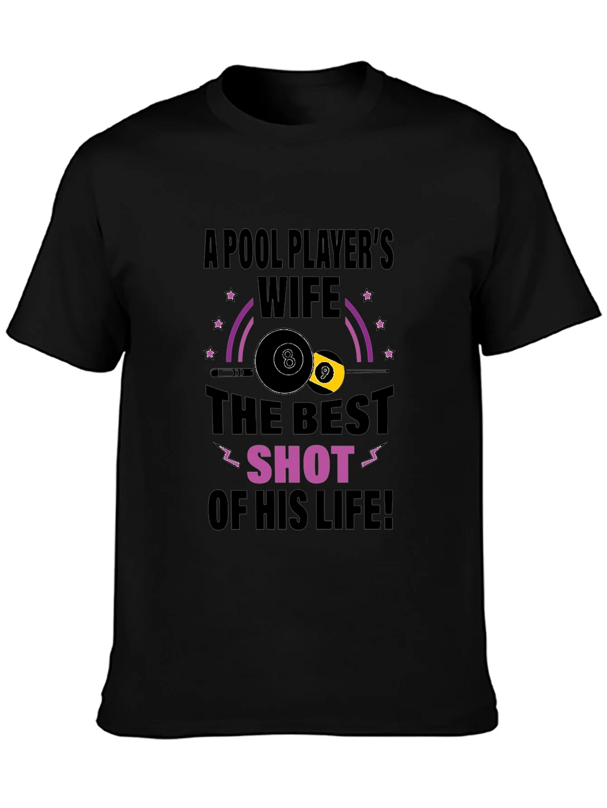 Pool Players Wife T-Shirt - Best Shot Design product image 3