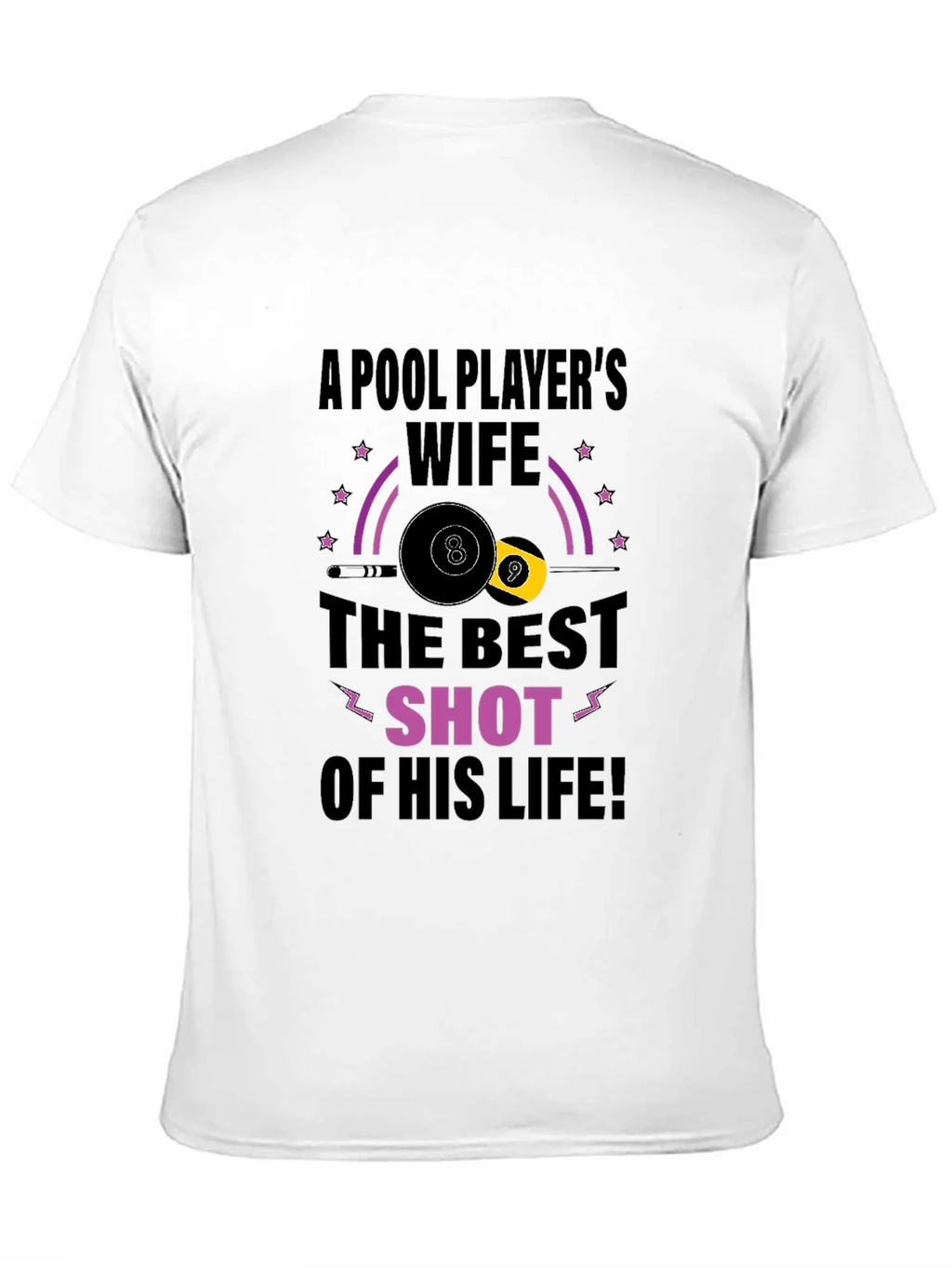 Pool Players Wife T-Shirt - Best Shot Design product image 9