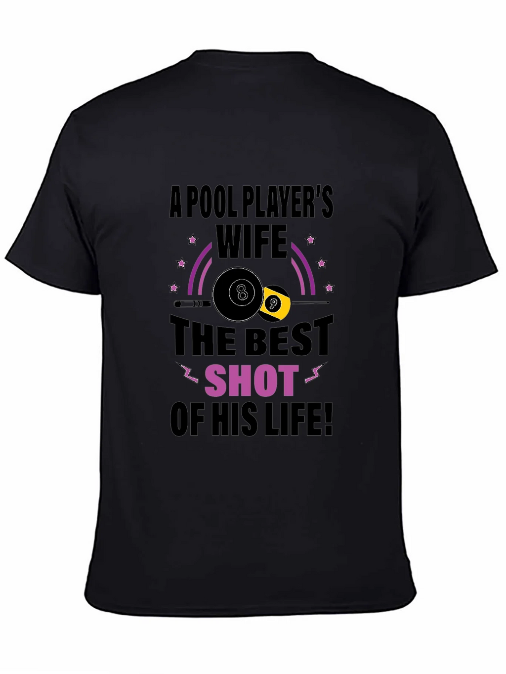 Pool Players Wife T-Shirt - Best Shot Design product image 4