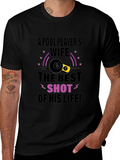 Pool Players Wife T-Shirt - Best Shot Design product image 1