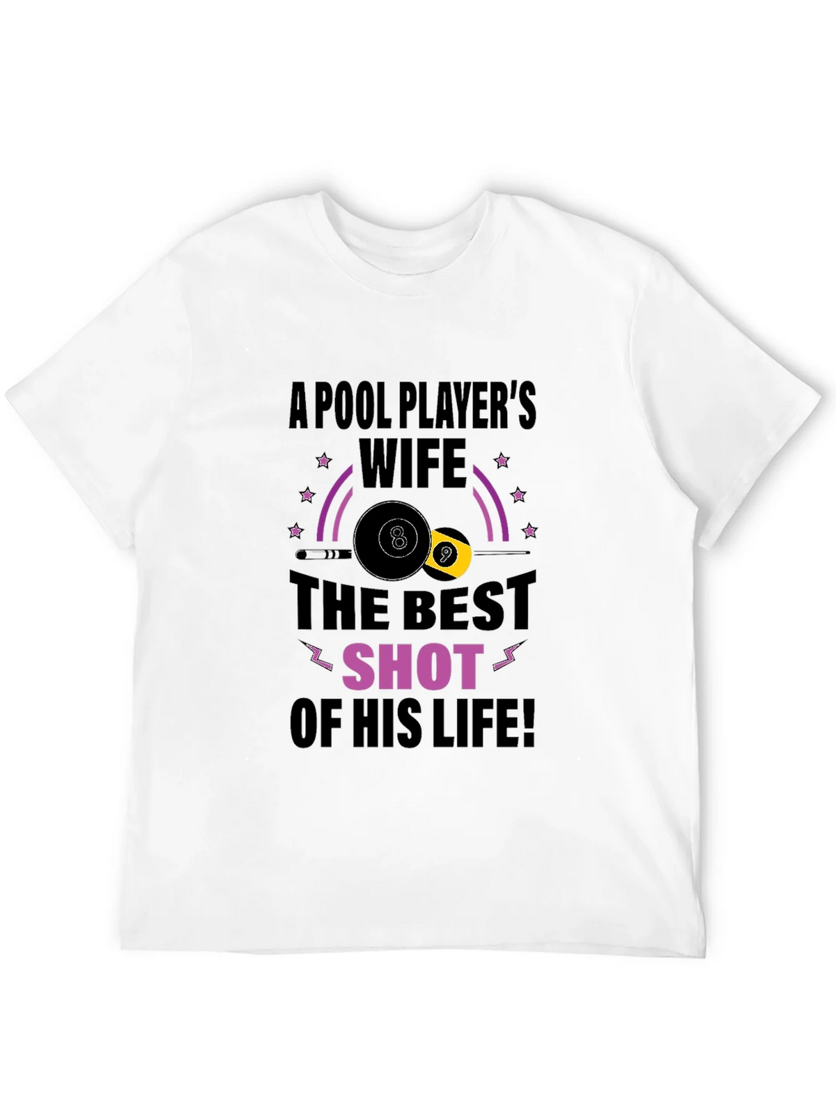 Pool Players Wife T-Shirt - Best Shot Design product image 10