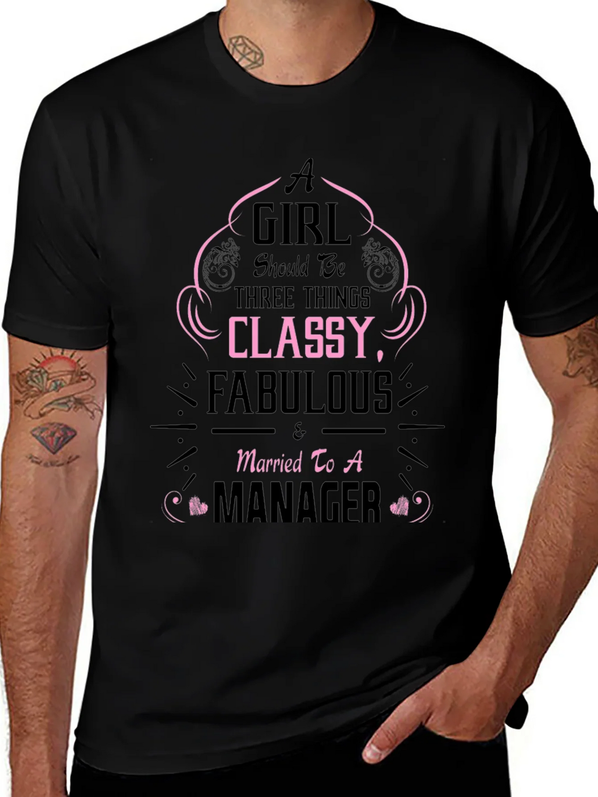 Classy & Fabulous Managers Wife T-Shirt product image 1