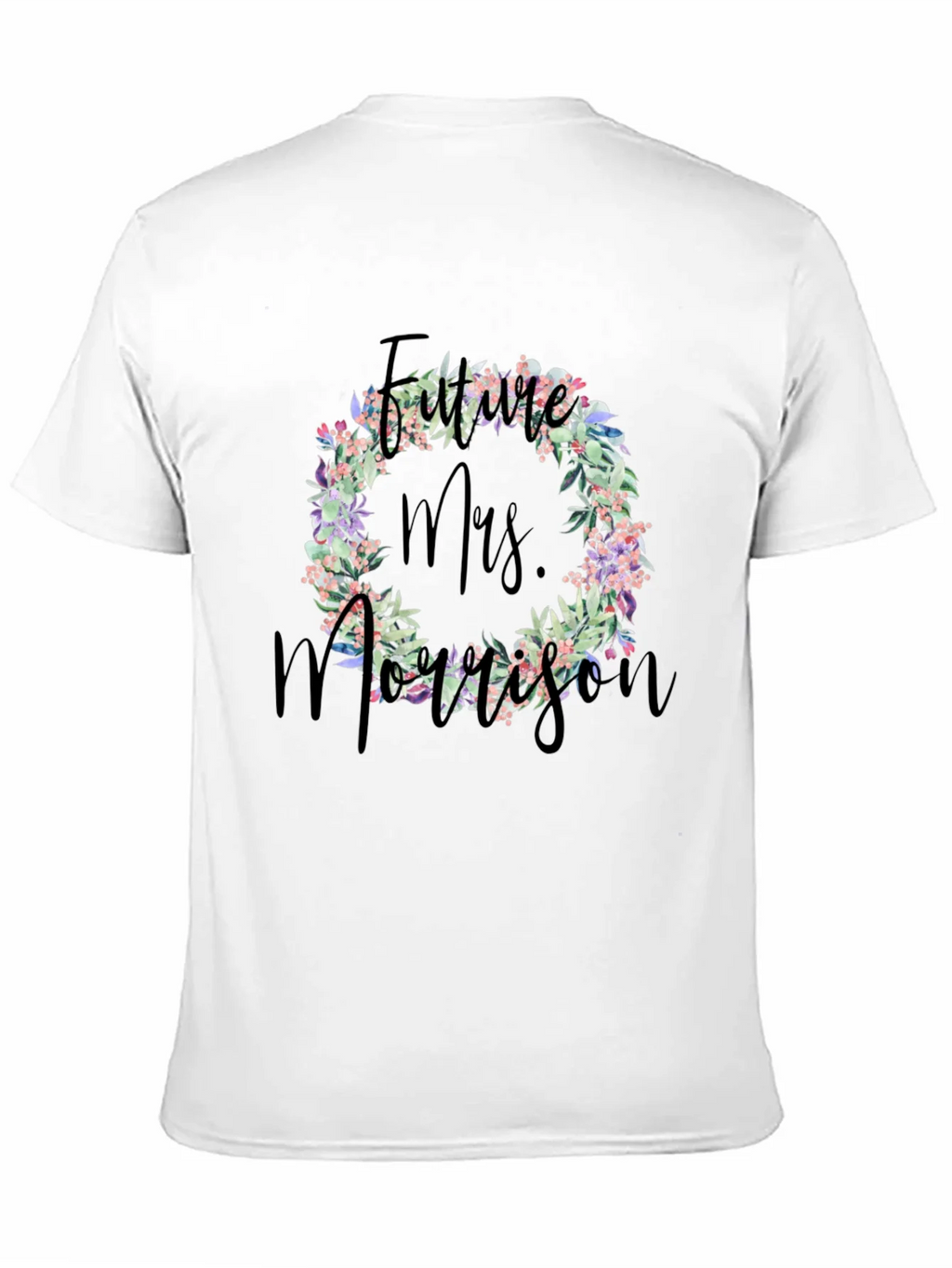 Future Mrs. Morrison Floral Wreath Black T-Shirt product image 10