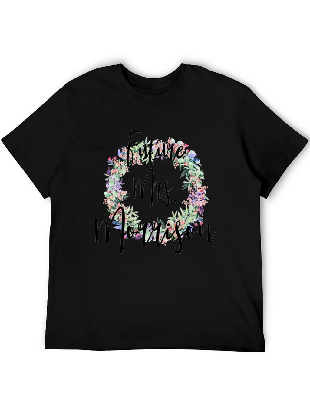 Future Mrs. Morrison Floral Wreath Black T-Shirt product image 5