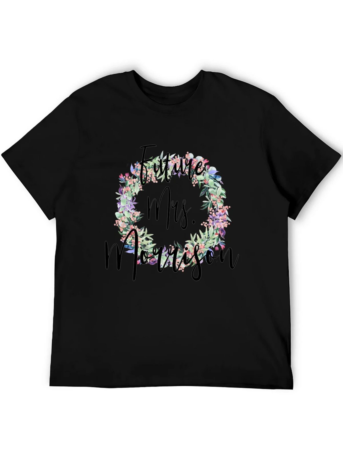 Future Mrs. Morrison Floral Wreath Black T-Shirt product image 5
