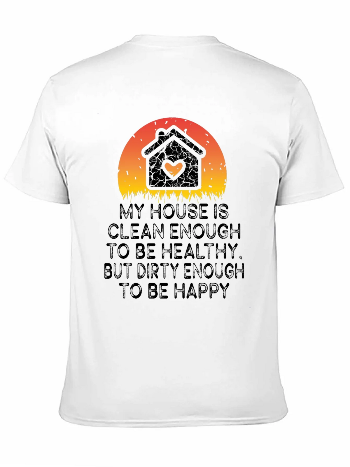 My House is Clean Enough T-Shirt product image 10