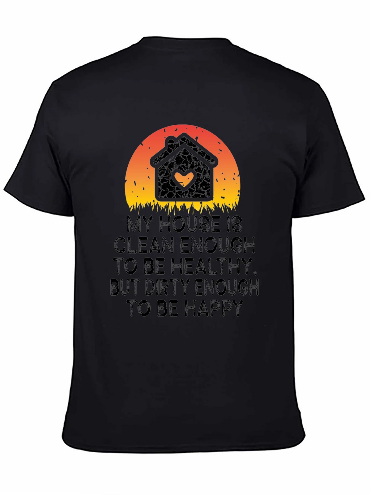 My House is Clean Enough T-Shirt product image 4