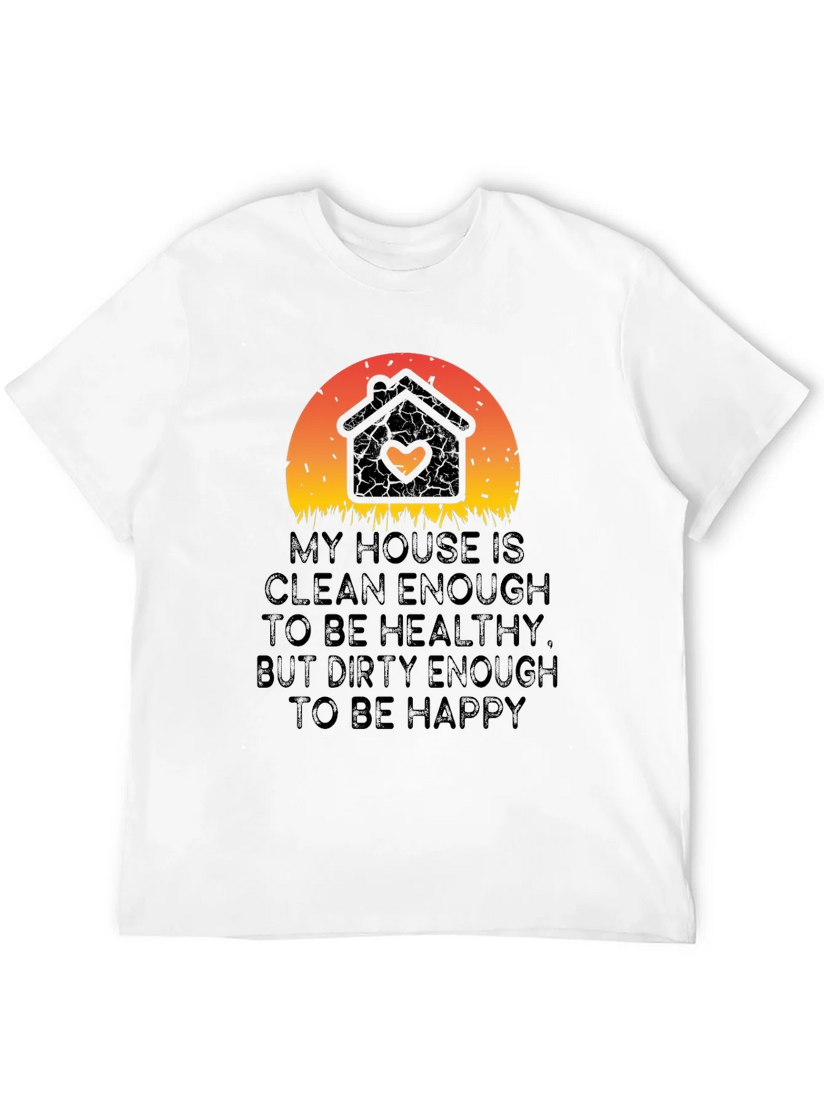 My House is Clean Enough T-Shirt product image 11