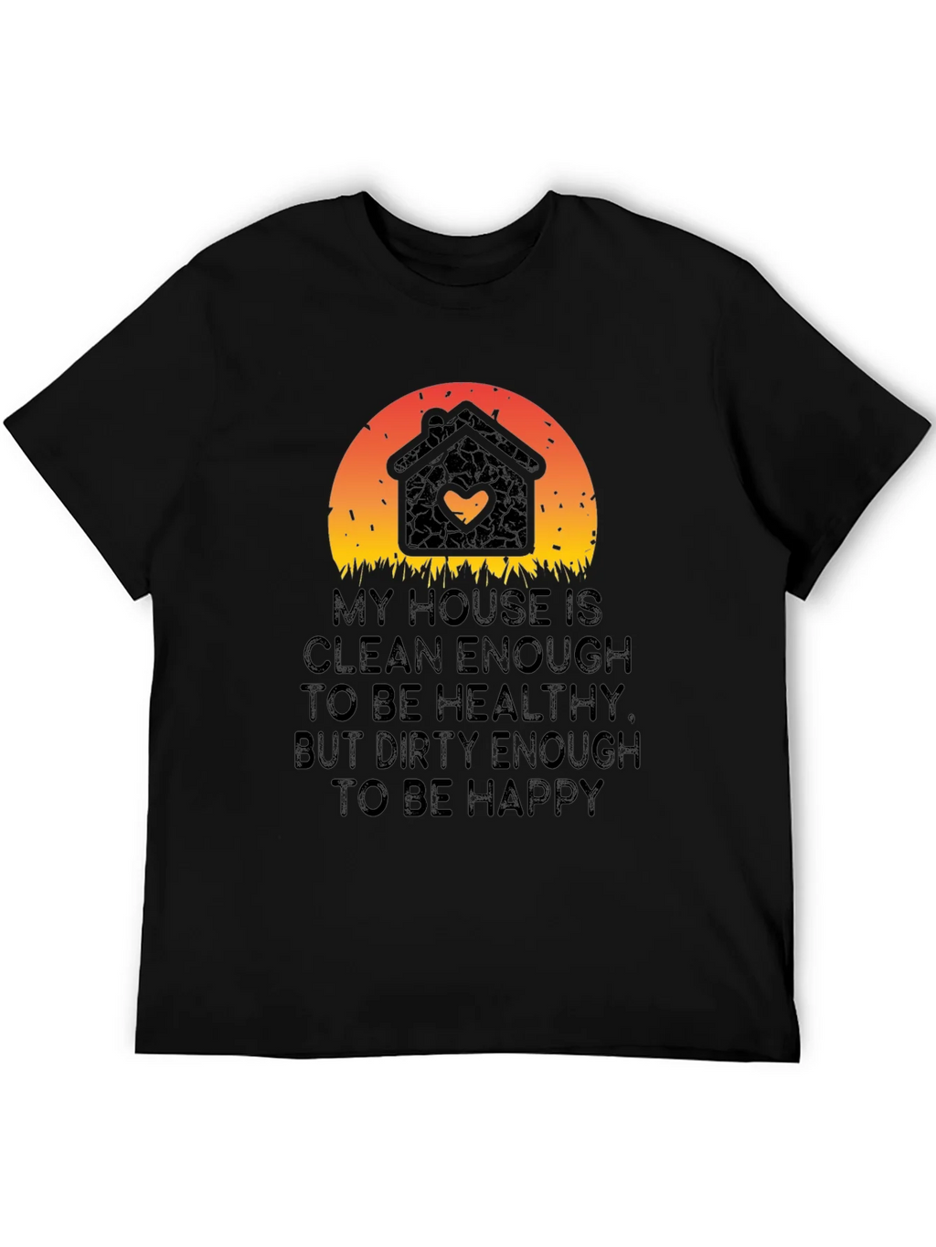 My House is Clean Enough T-Shirt product image 5