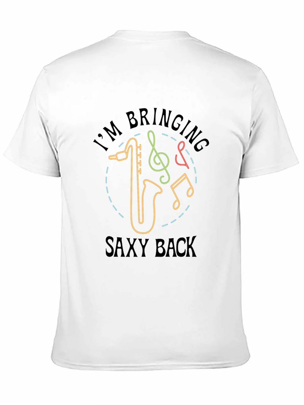 Im Bringing Saxy Back T-Shirt product image 10