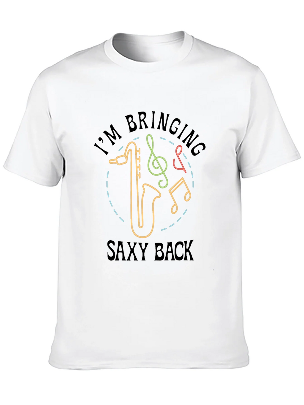 Im Bringing Saxy Back T-Shirt product image 9