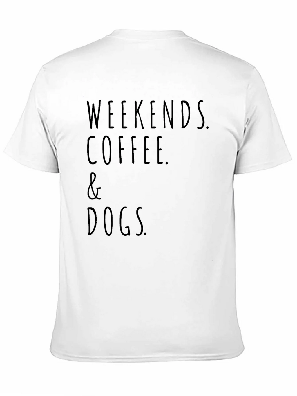 Weekends Coffee and Dogs Black T-Shirt product image 10