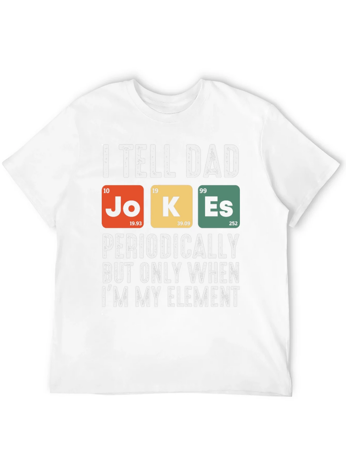 Dad Jokes Periodic Table T-Shirt Funny Science Tee product image 11