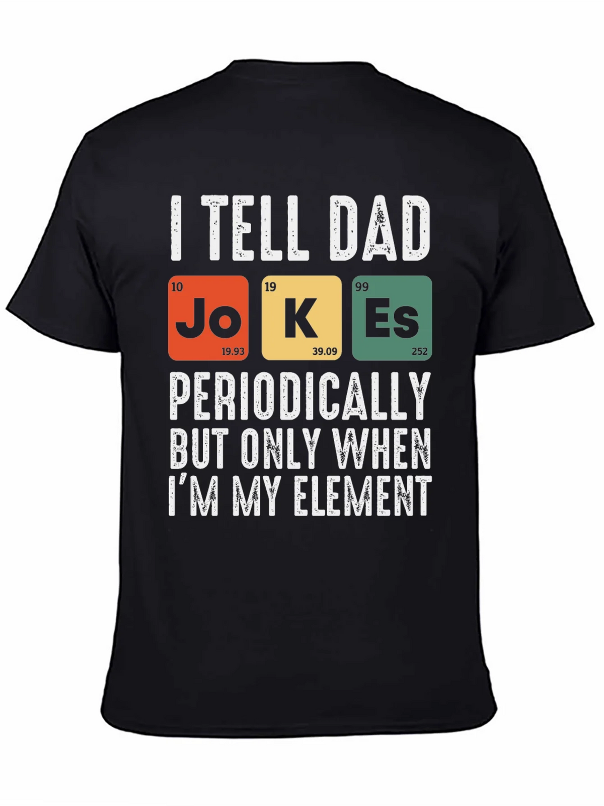 Dad Jokes Periodic Table T-Shirt Funny Science Tee product image 4
