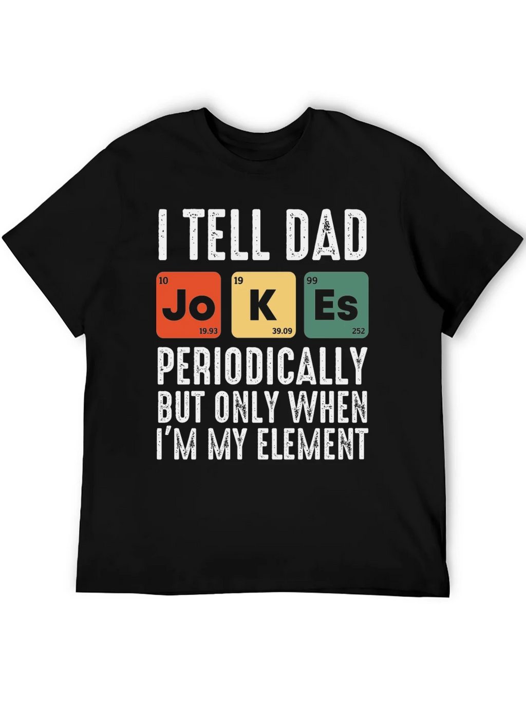Dad Jokes Periodic Table T-Shirt Funny Science Tee product image 5