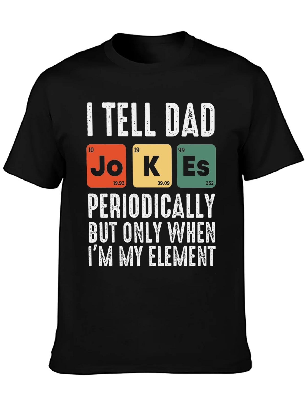 Dad Jokes Periodic Table T-Shirt Funny Science Tee product image 3