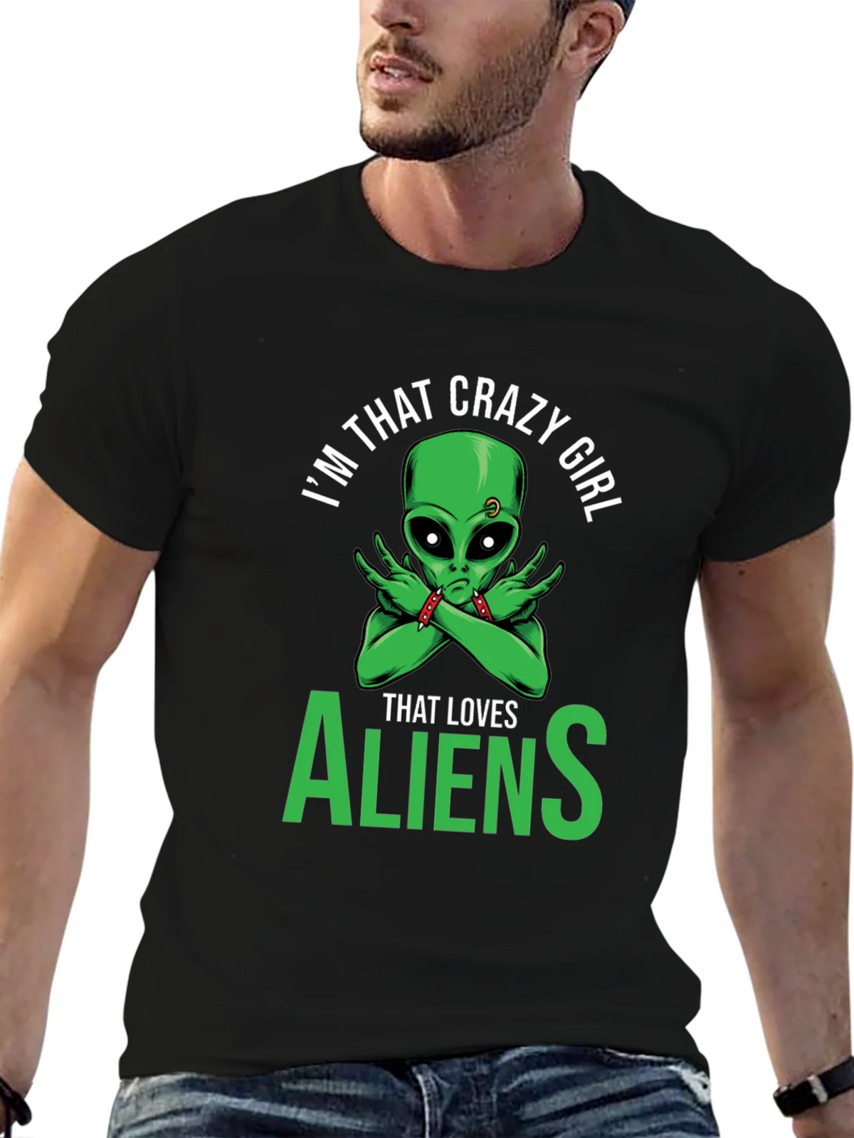 Im That Crazy Girl Alien T-Shirt product image 6