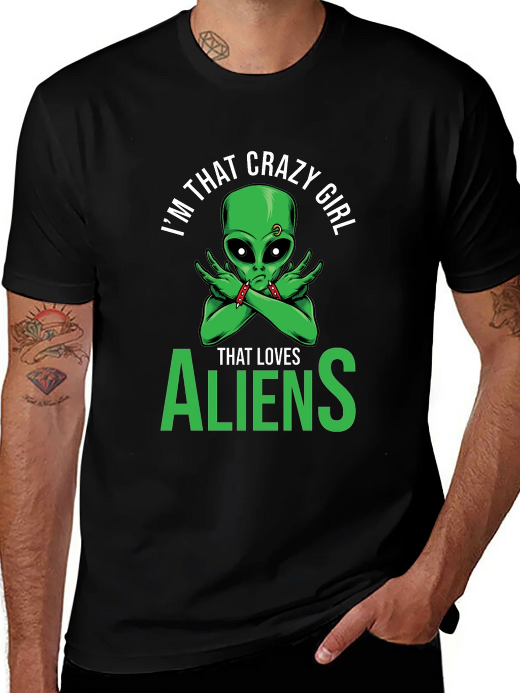 Im That Crazy Girl Alien T-Shirt product image 1