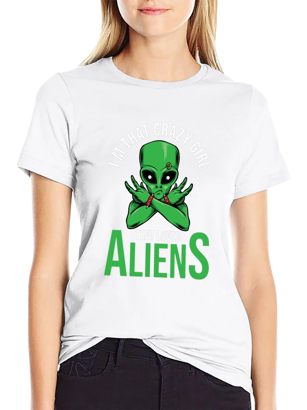 Im That Crazy Girl Alien T-Shirt product image 8
